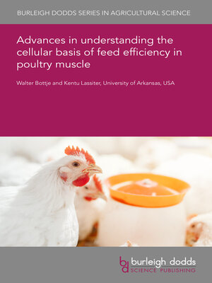 cover image of Advances in understanding the cellular basis of feed efficiency in poultry muscle